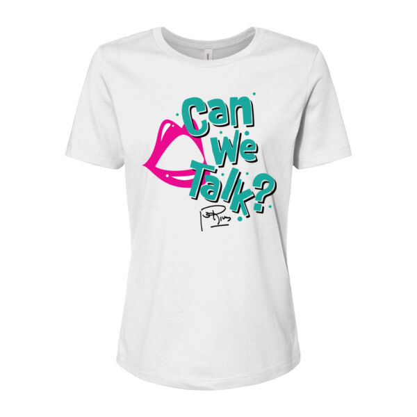 Can We Talk? | Women's Relaxed Jersey Short Sleeve Tee Thumbnail